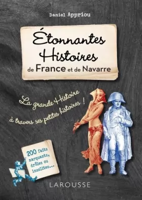 Couverture du produit · Etonnantes histoires de France et de Navarre