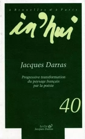 Couverture du produit · In'hui, numéro 40. Jacques Darras