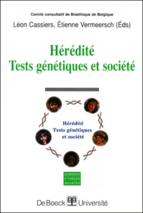 Couverture du produit · L'hérédité : tests génétiques et société