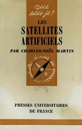 Couverture du produit · Les satellites artificiels / Charles-Noël Martin / Réf5513