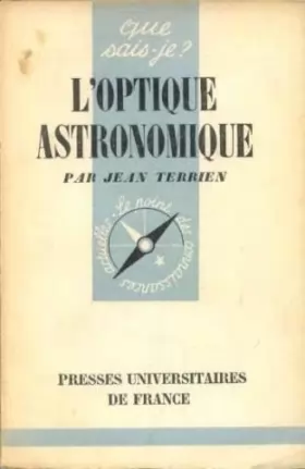 Couverture du produit · L'Optique astronomique, par Jean Terrien
