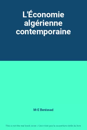 Couverture du produit · L'Économie algérienne contemporaine