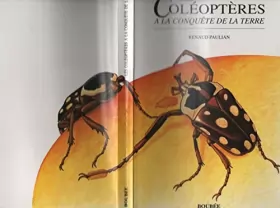 Couverture du produit · Les Coléoptères à la conquête de la Terre