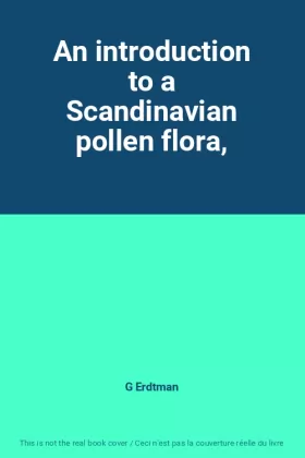 Couverture du produit · An introduction to a Scandinavian pollen flora,