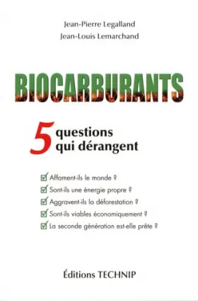 Couverture du produit · Biocarburants - 5 questions qui dérangent