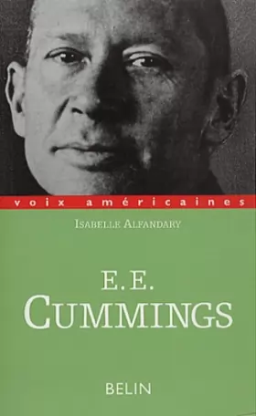 Couverture du produit · E. E. Cummings ou la minuscule lyrique