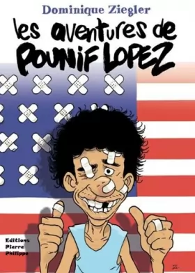 Couverture du produit · Les aventures de Pounif Lopez