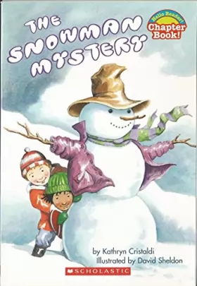 Couverture du produit · The Snowman Mystery (Hello Reader Chapter Book)