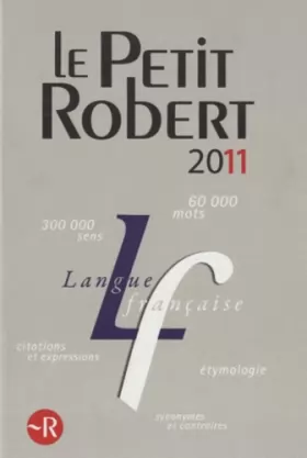 Couverture du produit · Le Petit Robert : Dictionnaire alphabétique et analogique de la langue française