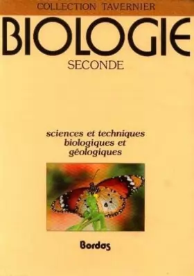 Couverture du produit · Biologie seconde : sciences et techniques biologiques et géologiques