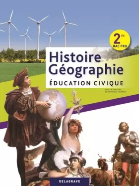 Couverture du produit · Histoire-Géographie Education civique 2e Bac Pro