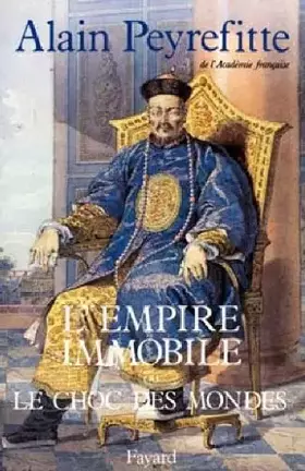 Couverture du produit · L'Empire immobile ou le choc des mondes