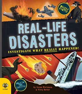Couverture du produit · Real-life Disasters: Investigate What Really Happened!