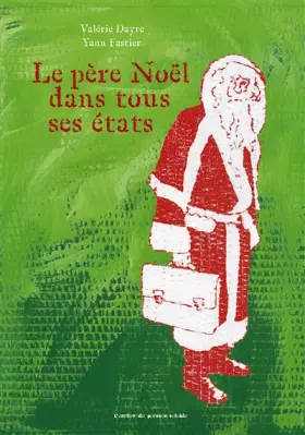 Couverture du produit · Le Pere Noël dans tous ses états