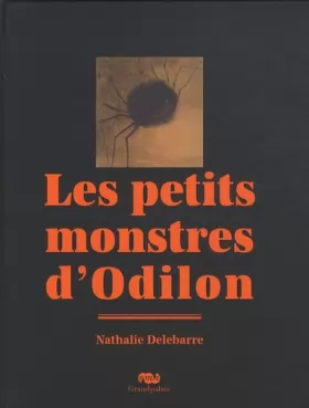 Couverture du produit · Les petits monstres d'Odilon