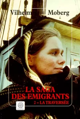 Couverture du produit · La Saga des émigrants, tome 2  La traversée