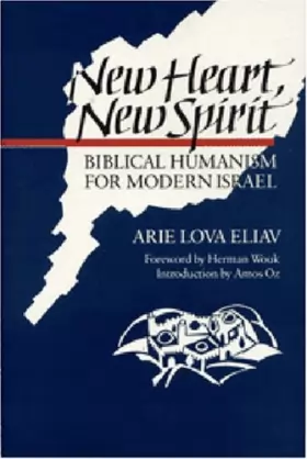 Couverture du produit · New Heart, New Spirit: Biblical Humanism for Modern Israel