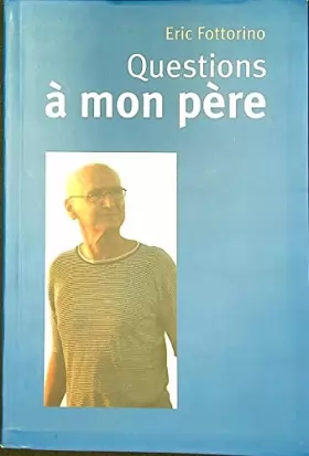 Couverture du produit · Questions à mon père