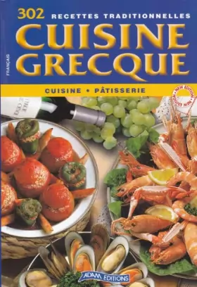 Couverture du produit · 302 recettes traditionnelles cuisine grecque cuisine pâtisserie