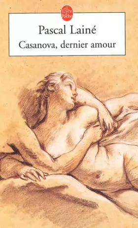 Couverture du produit · Casanova, dernier amour