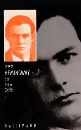 Couverture du produit · Ernest Hemingway, au fil de sa jeunesse