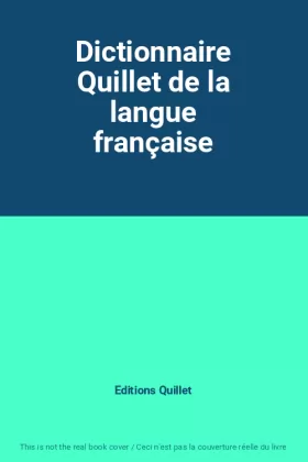 Couverture du produit · Dictionnaire Quillet de la langue française