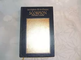 Couverture du produit · Le Scorpion (Les Signes du Zodiaque)