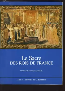 Couverture du produit · Le sacre des rois de France