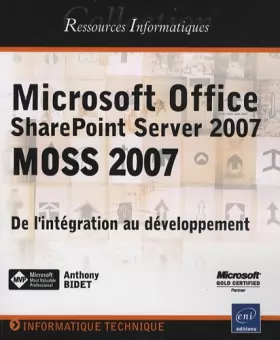 Couverture du produit · Microsoft Office SharePoint Server 2007 (MOSS 2007) - Personnalisation et Développement
