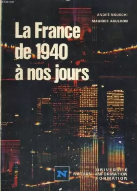 Couverture du produit · La France de 1940 à nos jours