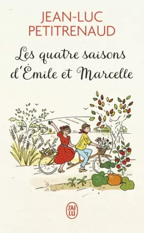 Couverture du produit · Les quatre saisons d'Emile et Marcelle