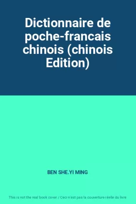 Couverture du produit · Dictionnaire de poche-francais chinois (chinois Edition)
