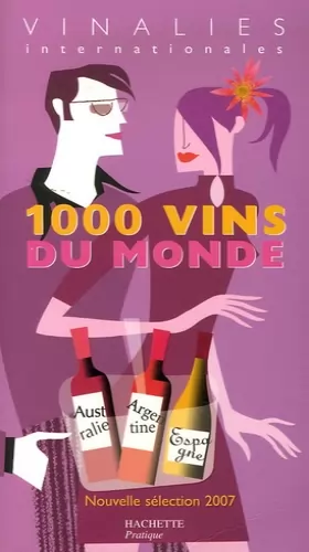 Couverture du produit · 1000 vins du monde 2007