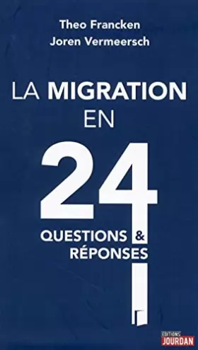 Couverture du produit · La migration en 24 questions et réponses