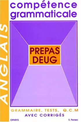 Couverture du produit · COMPETENCE GRAMMATICALE EN ANGLAIS. Prépas, DEUG