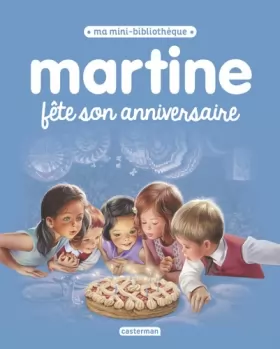 Couverture du produit · Martine fête son anniversaire