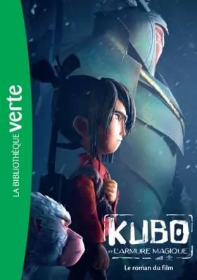 Couverture du produit · Kubo et l'armure magique - Le roman du film