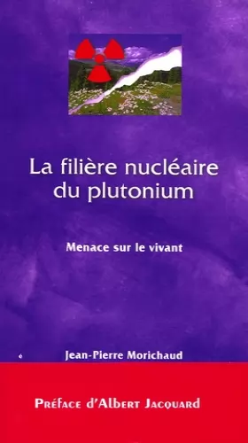 Couverture du produit · La filière nucléaire du plutonium