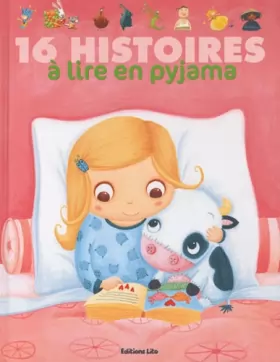 Couverture du produit · 16 histoires a lire en pyjama - De 3 à 7 ans