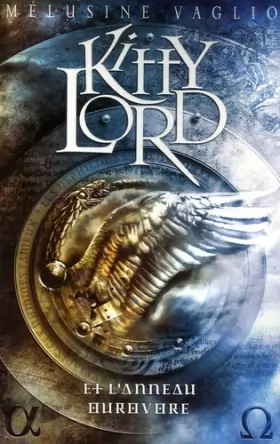 Couverture du produit · Kitty Lord, Tome 2 : Kitty Lord et l'Anneau Ourovore