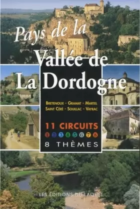 Couverture du produit · Pays de la vallée de la Dordogne : Circuits thématiques