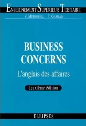 Couverture du produit · Business Concerns : L'anglais des affaires