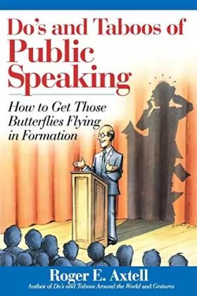Couverture du produit · Do's and Taboos of Public Speaking: How to Get Those Butterflies Flying in Formation