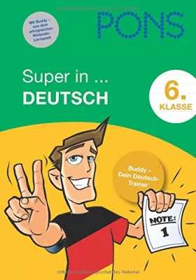 Couverture du produit · PONS Super in Deutsch, 6. Klasse: Buddy - Dein Deutsch-Trainer