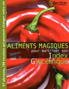 Couverture du produit · Aliments magiques pour maîtriser son index glycémique