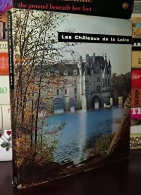 Couverture du produit · The Chateaux of the Loire