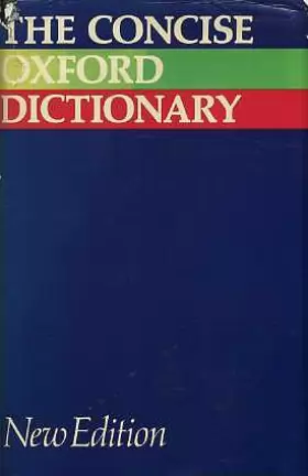 Couverture du produit · Concise Oxford Dictionary of Current English