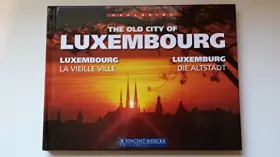 Couverture du produit · Exploring the old city of luxembourg