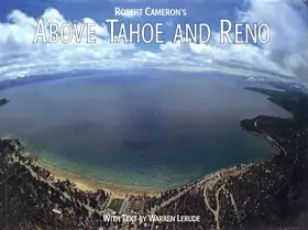 Couverture du produit · Above Tahoe and Reno: A New Collection of Historical and Original Aerial Photographs