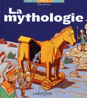 Couverture du produit · La Mythologie